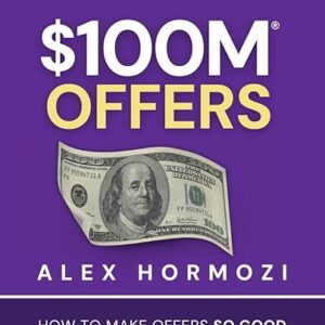 100M offers by Alex Hormozi